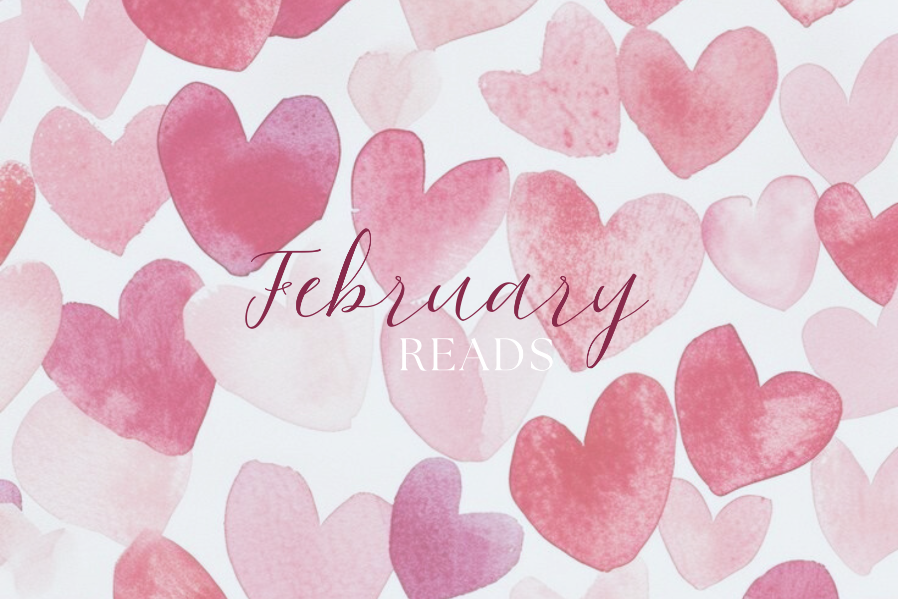 February Reads